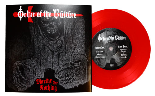 ORDER OF THE VULTURE - Martyr for Nothing - Red Wax
