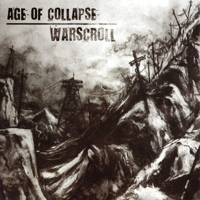 AGE OF COLLAPSE / WARSCROLL - split 12"