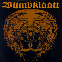 Bumbklatt - Ciegos 10"