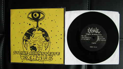 EXHALE - Strive Against Fate 7"