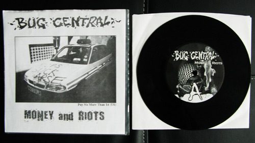 BUG CENTRAL - Money and Riots 7"
