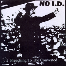 No I.D. - Preaching to the Converted EP