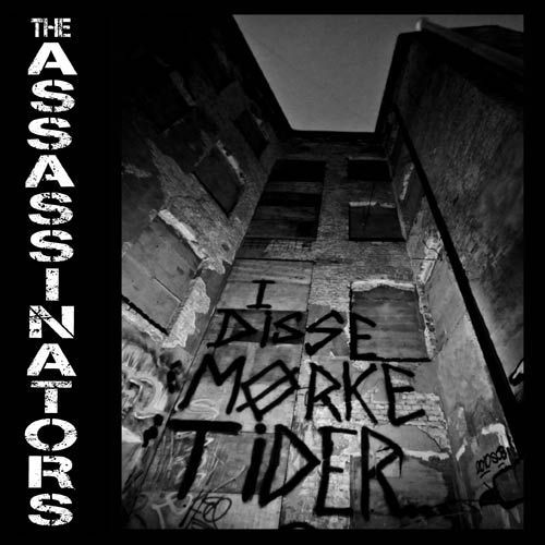 ASSASSINATORS, THE - I Disse M�rke Tider EP