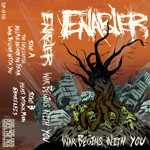 ENABLER - War Begins With You Cassette